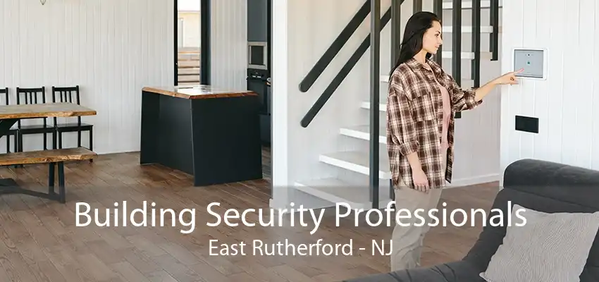 Building Security Professionals East Rutherford - NJ