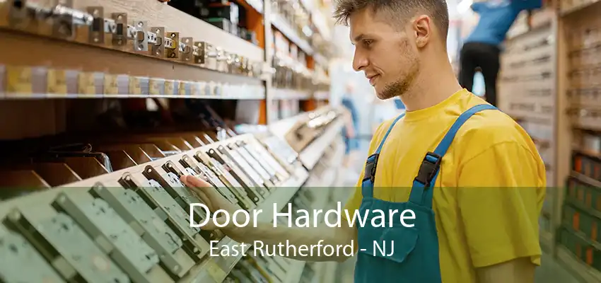 Door Hardware East Rutherford - NJ