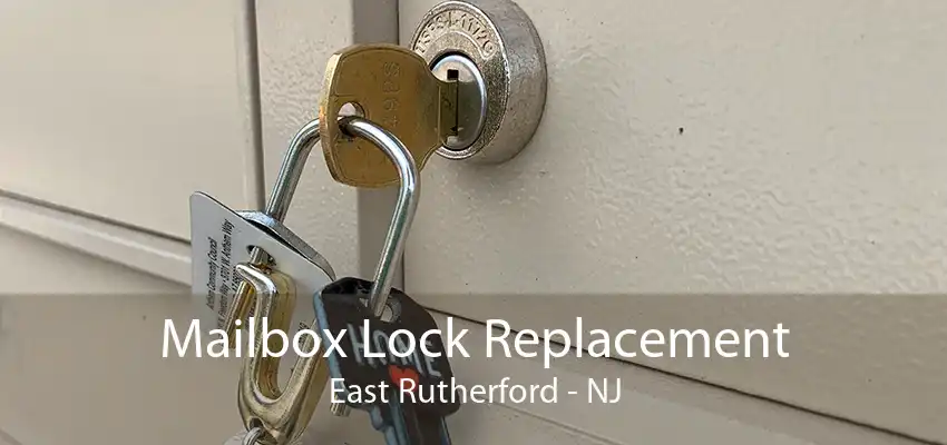 Mailbox Lock Replacement East Rutherford - NJ